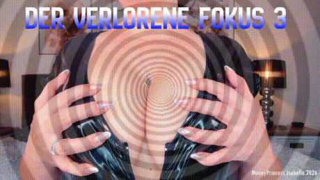 Der verlorene Fokus 3